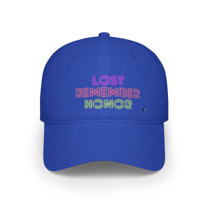 Low Profile Baseball Cap: Lost Remember Honor