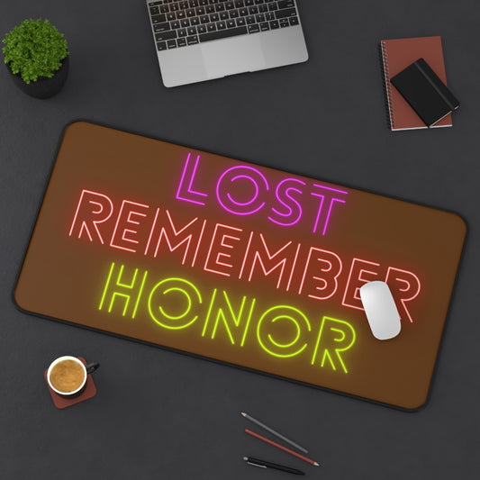 Desk Mat: Lost Remember Honor Brown