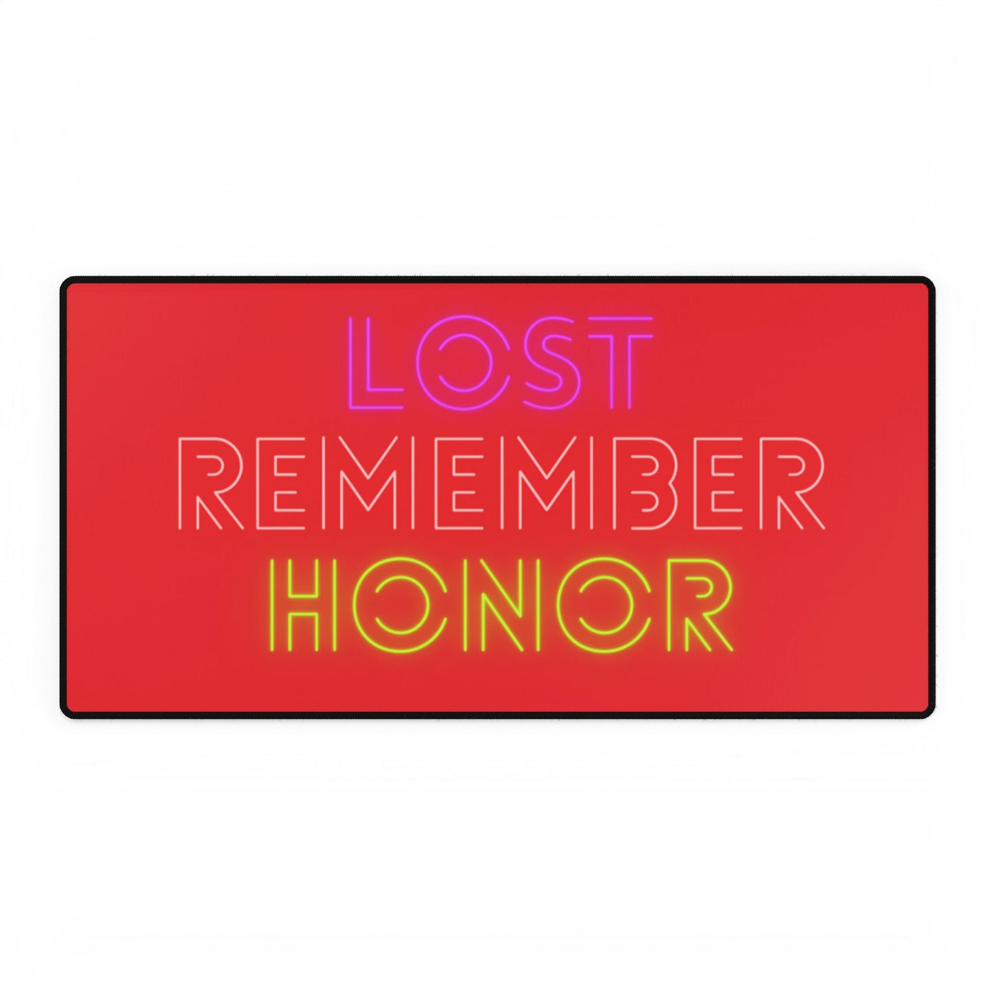 Desk Mats: Lost Remember Honor Red