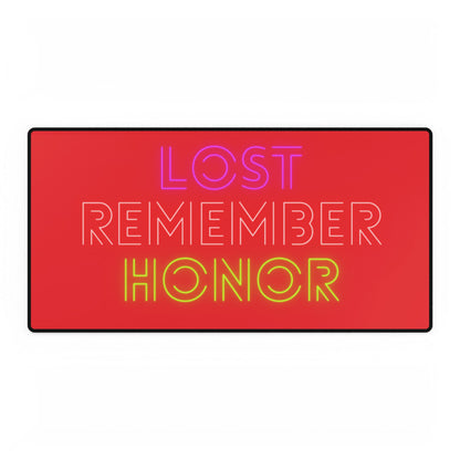 Desk Mats: Lost Remember Honor Red