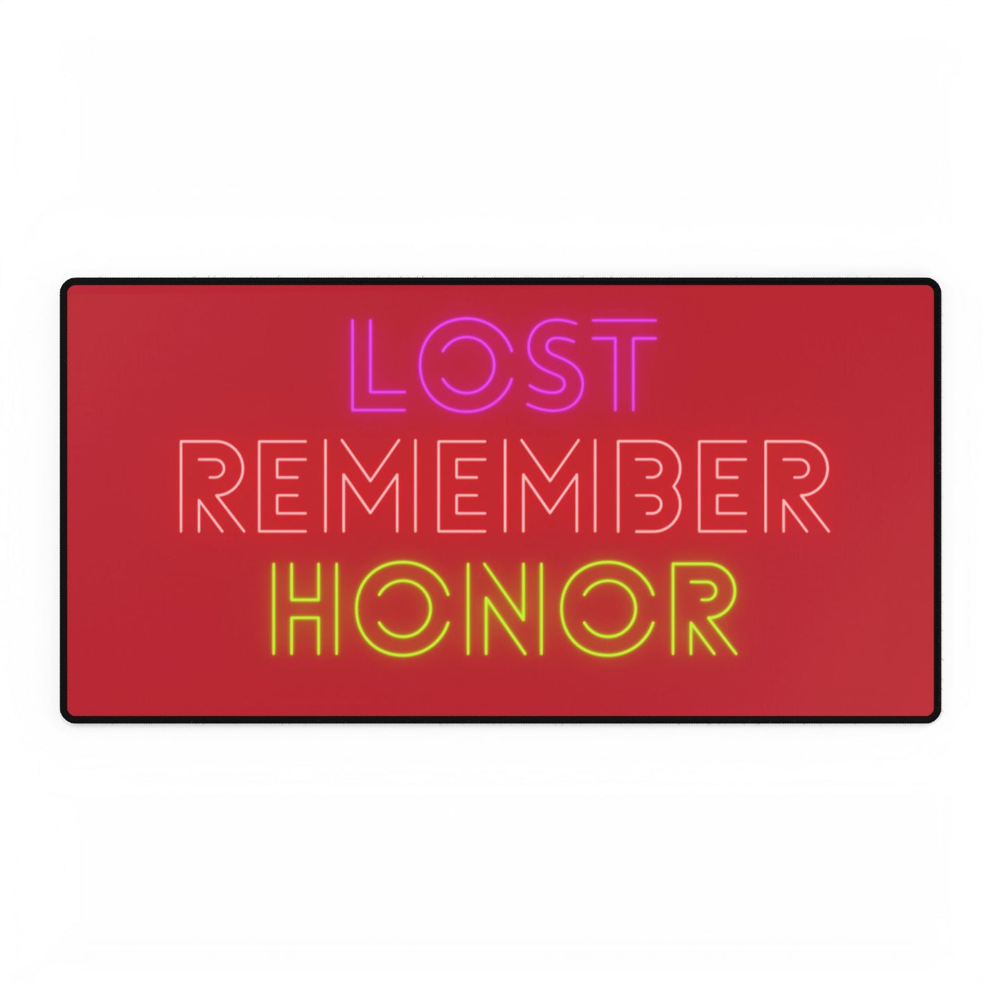 Desk Mats: Lost Remember Honor Dark Red