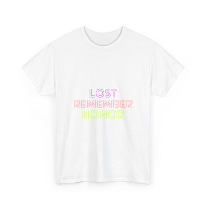 Heavy Cotton Tee: Lost Remember Honor #1