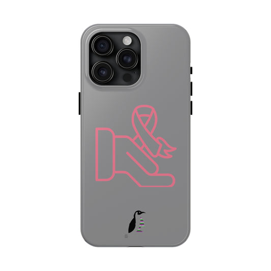 Tough Phone Cases  (for iPhones): Fight Cancer Grey