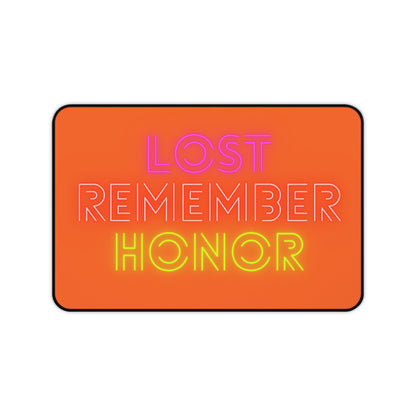 Desk Mat: Lost Remember Honor Orange