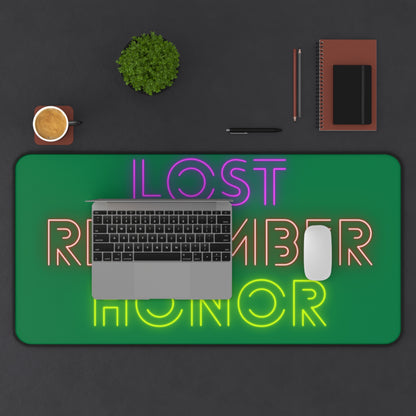 Desk Mat: Lost Remember Honor Dark Green