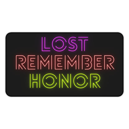 Desk Mat: Lost Remember Honor Black