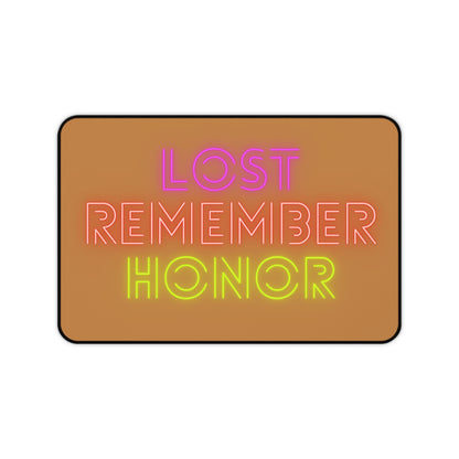 Desk Mat: Lost Remember Honor Lite Brown