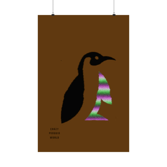 Premium Matte Vertical Posters: Crazy Penguin World Logo Brown