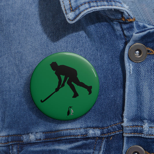 Custom Pin Buttons Hockey Dark Green