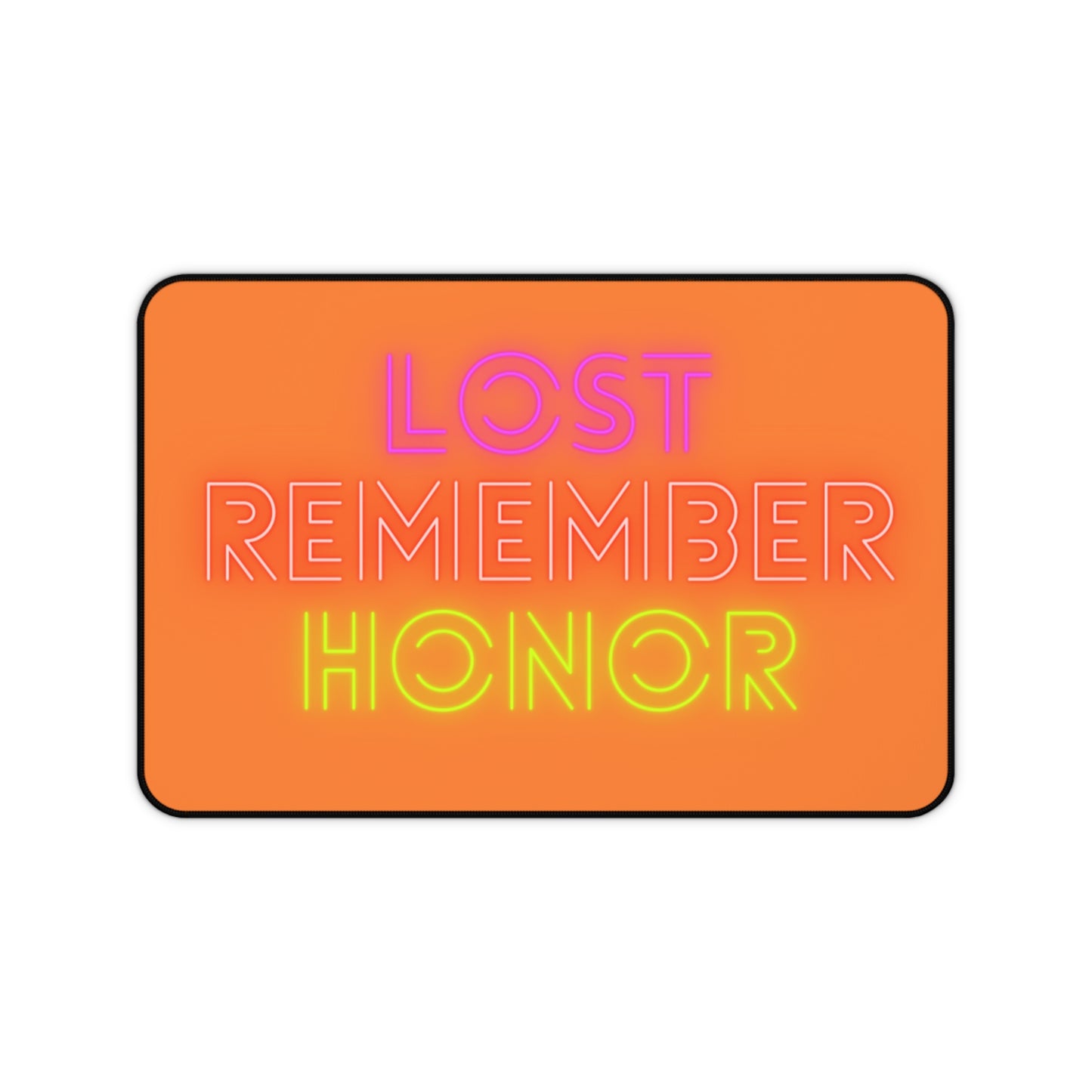 Desk Mat: Lost Remember Honor Crusta