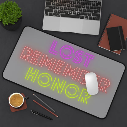 Desk Mat: Lost Remember Honor Grey