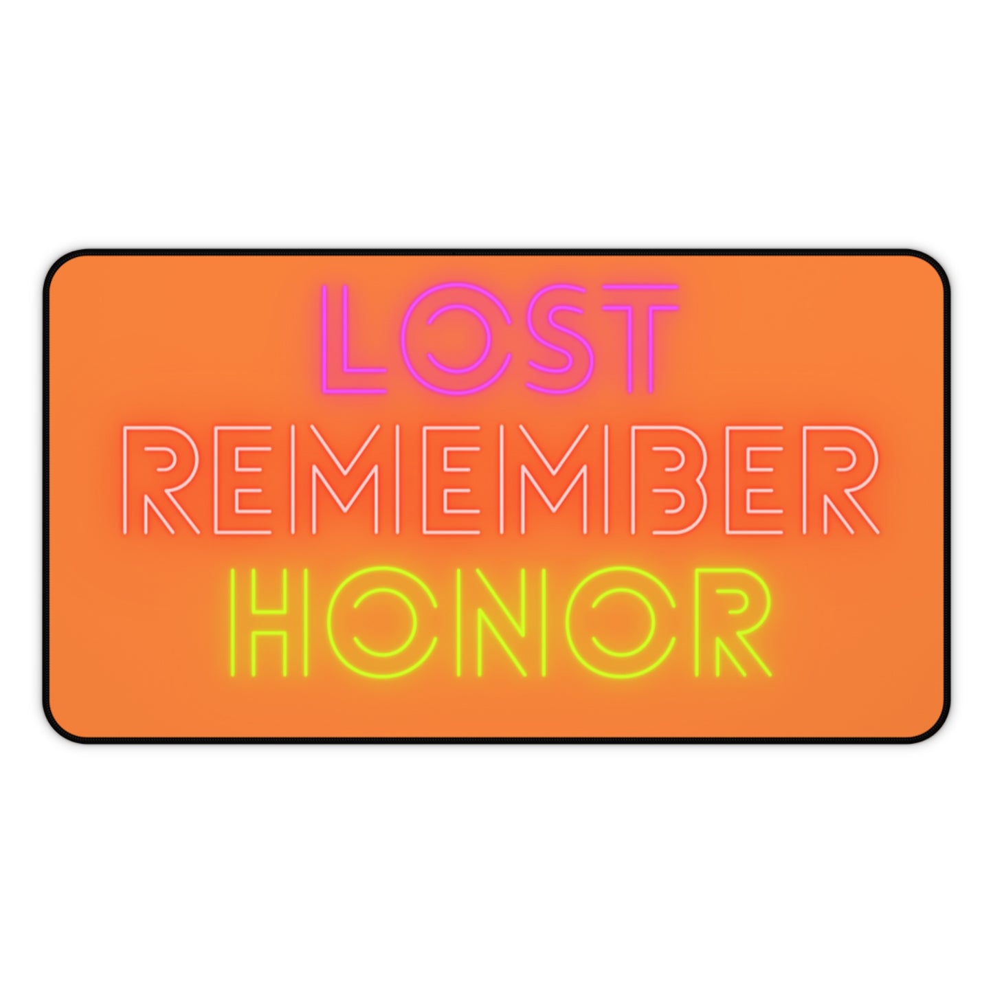 Desk Mat: Lost Remember Honor Crusta