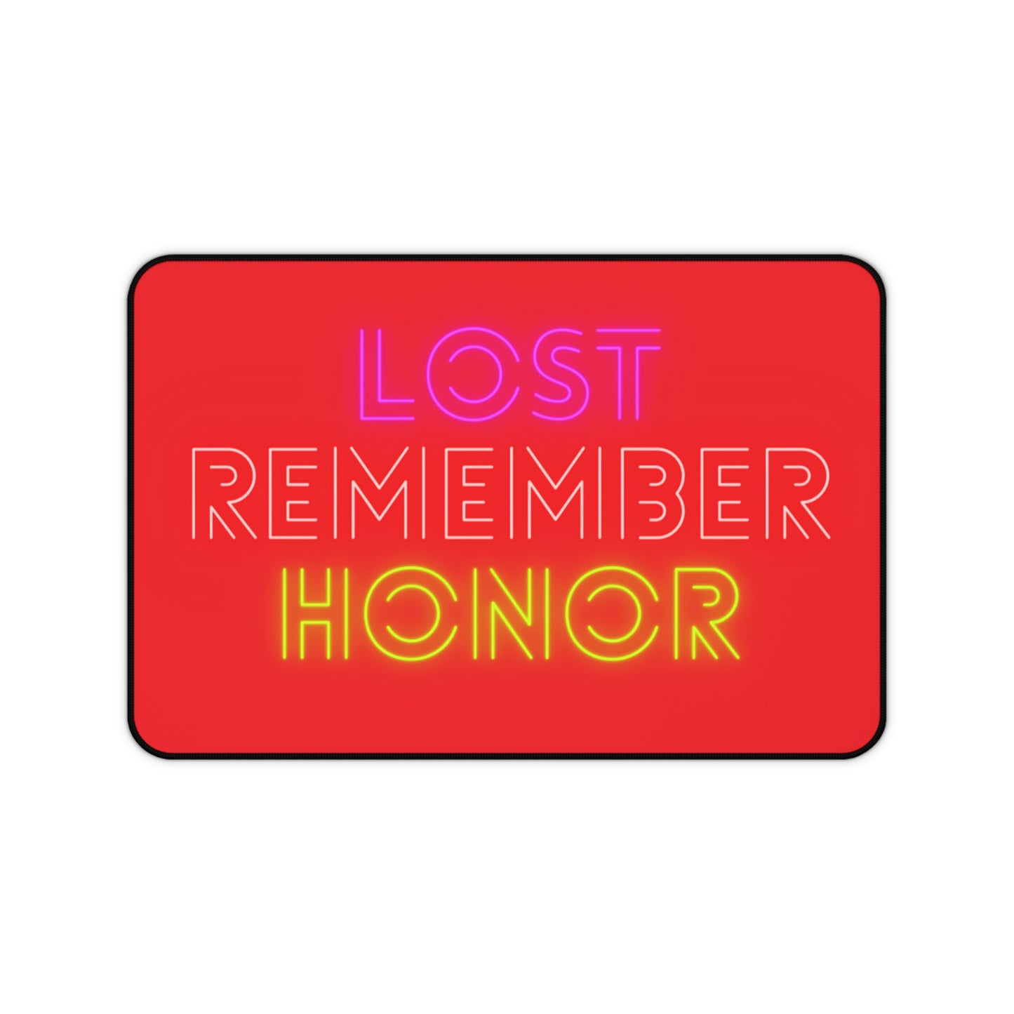 Desk Mat: Lost Remember Honor Red