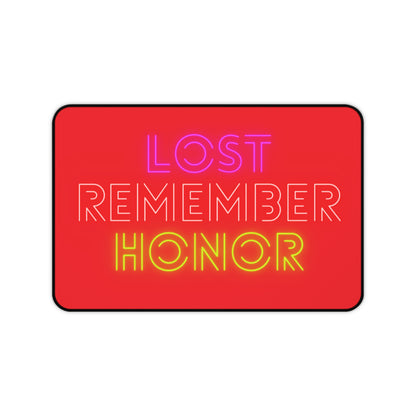 Desk Mat: Lost Remember Honor Red