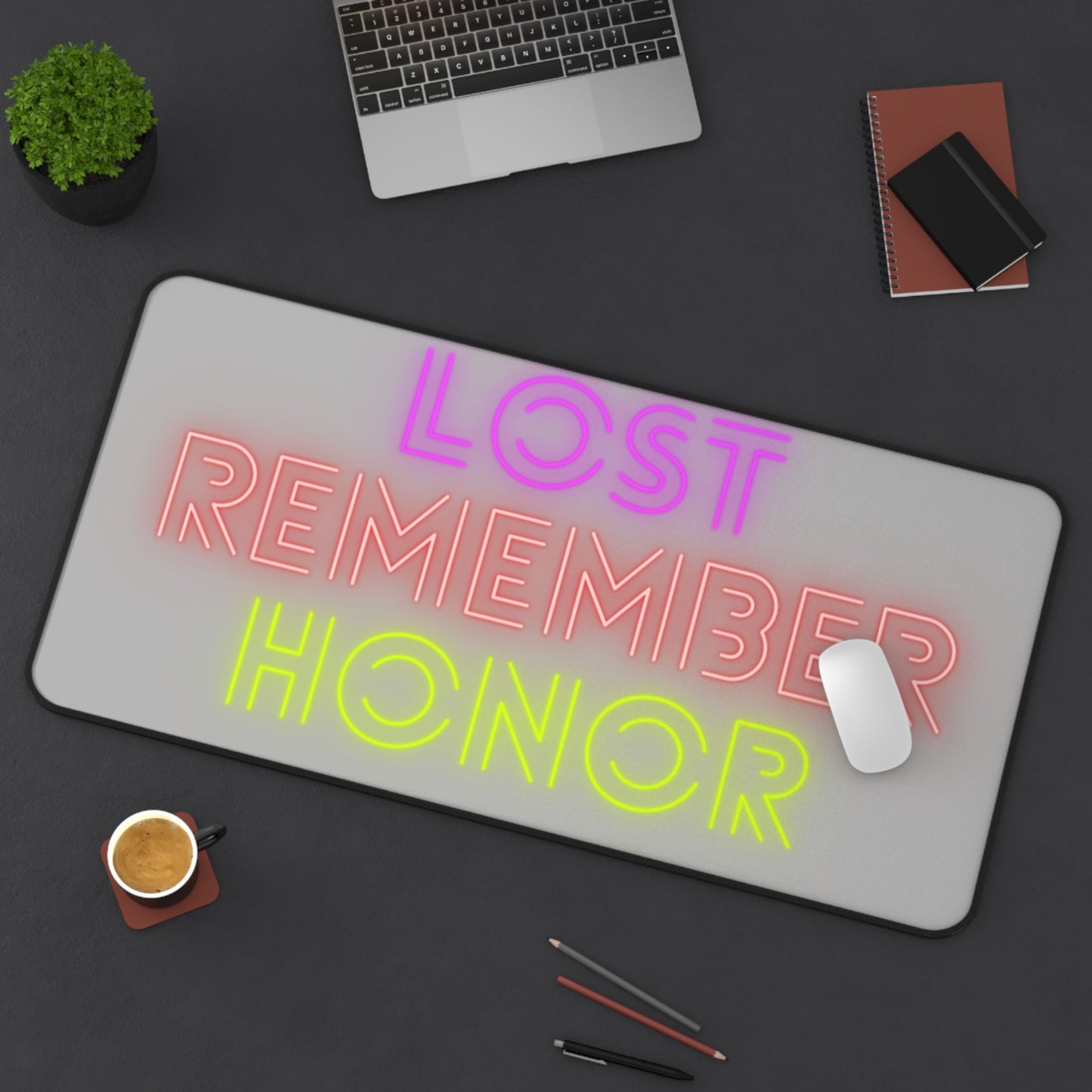 Desk Mat: Lost Remember Honor Lite Grey