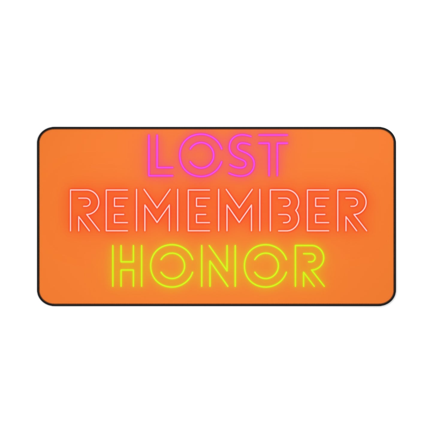 Desk Mat: Lost Remember Honor Crusta