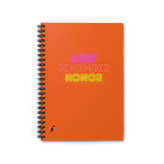 Spiral Notebook - Ruled Line: Lost Remember Honor Orange