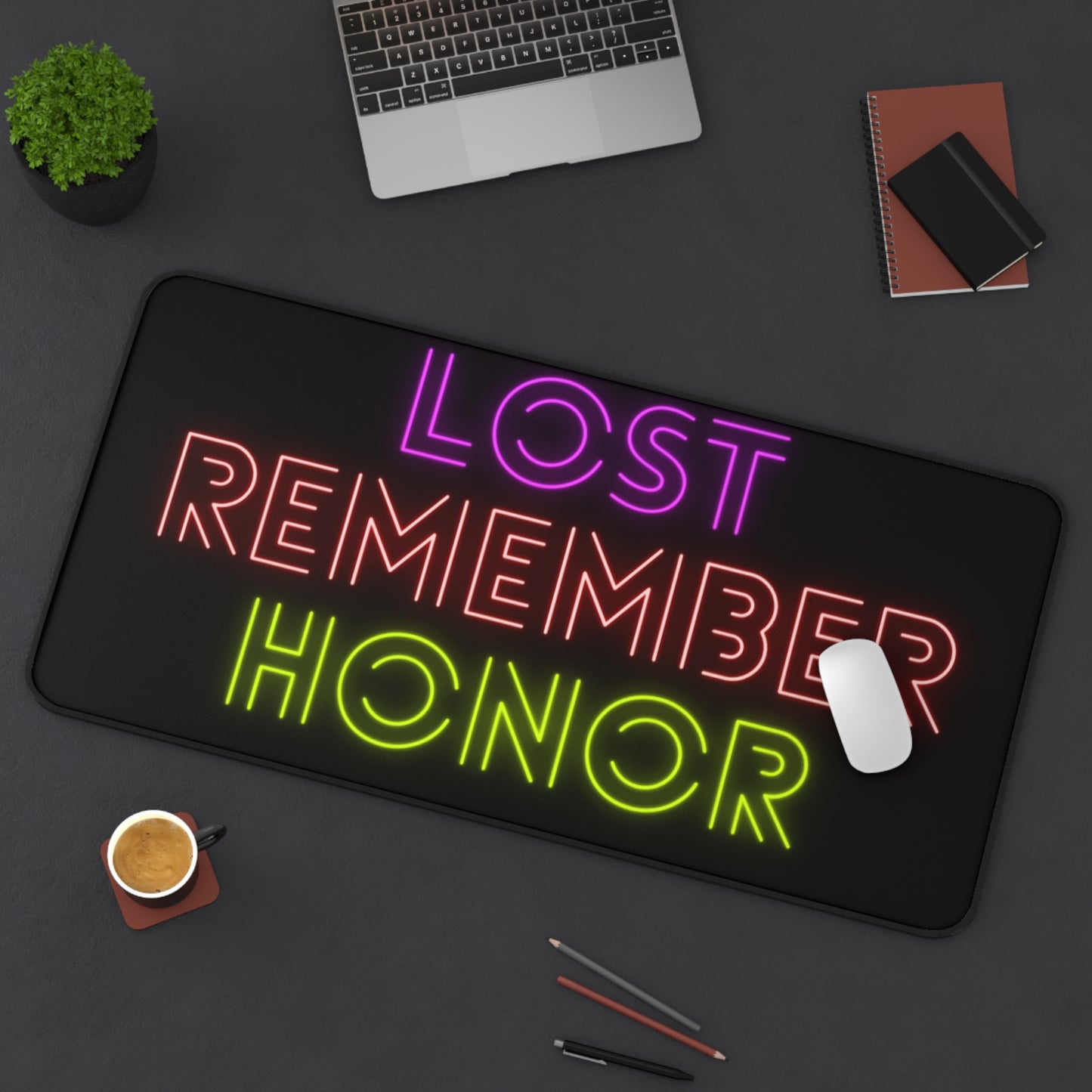 Desk Mat: Lost Remember Honor Black