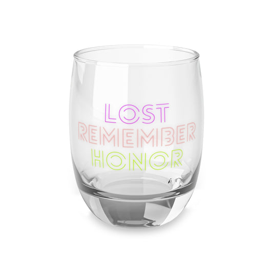 Whiskey Glass Lost Remember Honor