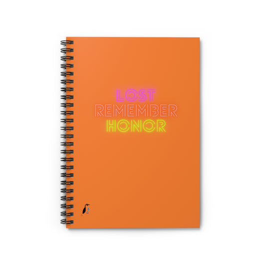 Spiral Notebook - Ruled Line: Lost Remember Honor Crusta