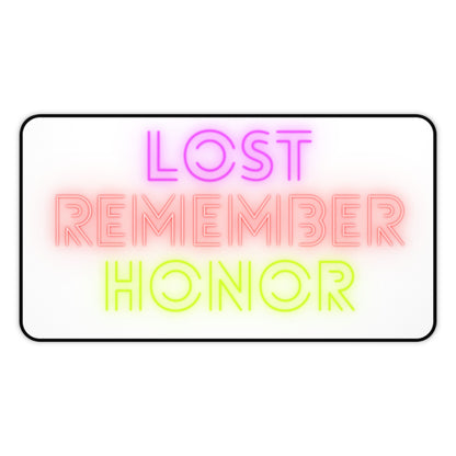 Desk Mat: Lost Remember Honor White