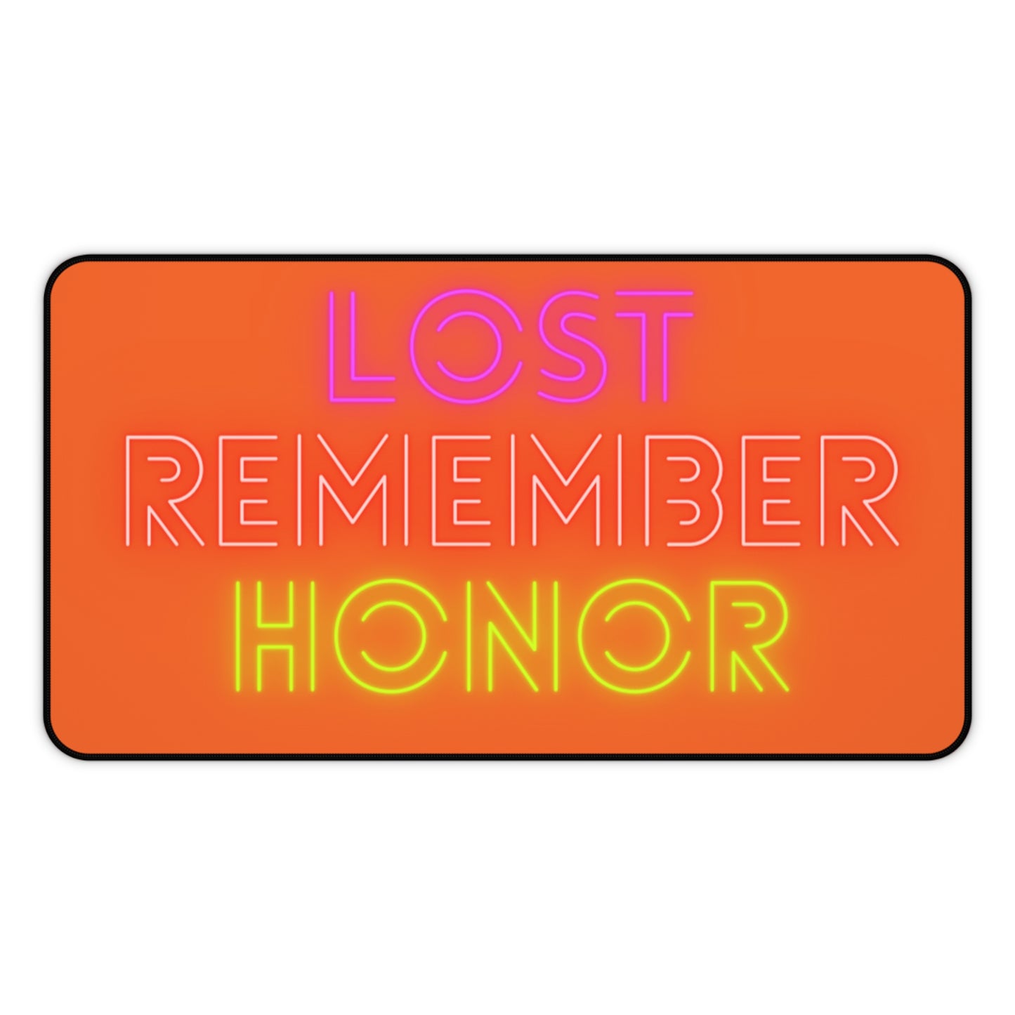 Desk Mat: Lost Remember Honor Orange