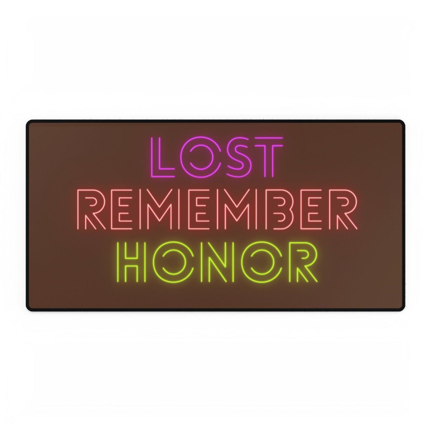 Desk Mats: Lost Remember Honor Brown