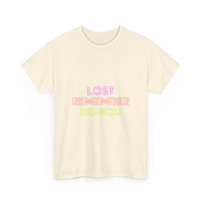 Heavy Cotton Tee: Lost Remember Honor #1