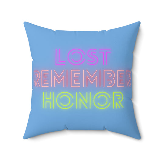 Spun Polyester Square Pillow: Lost Remember Honor Lite Blue