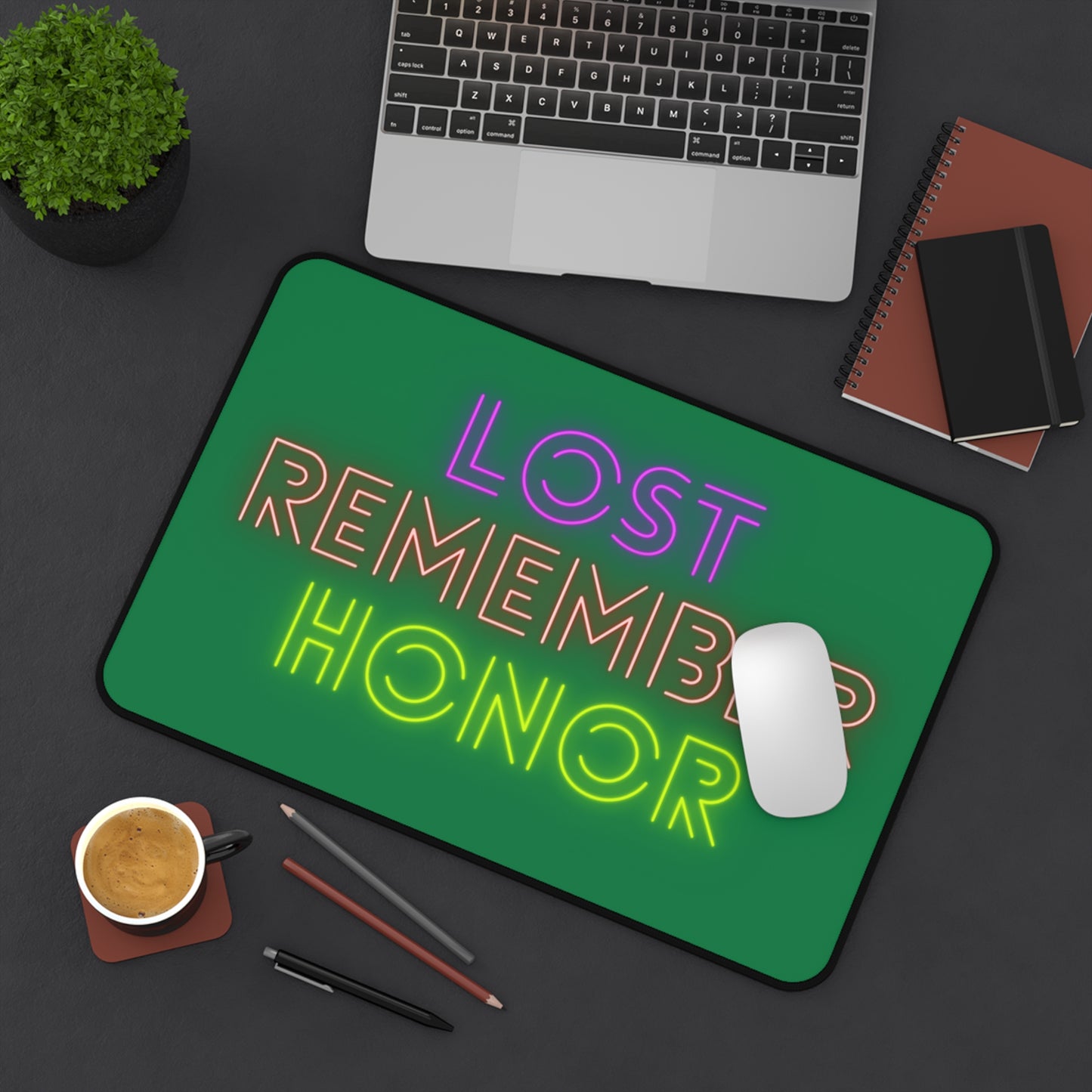 Desk Mat: Lost Remember Honor Dark Green