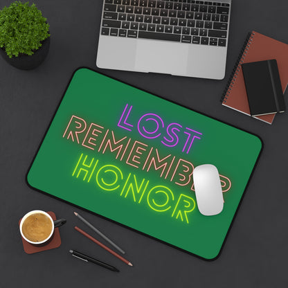 Desk Mat: Lost Remember Honor Dark Green