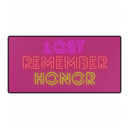 Desk Mats: Lost Remember Honor Pink