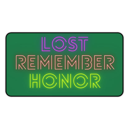 Desk Mat: Lost Remember Honor Dark Green