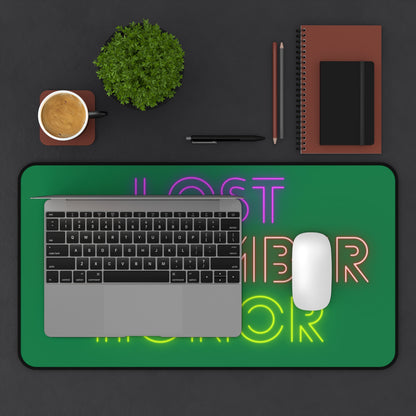 Desk Mat: Lost Remember Honor Dark Green