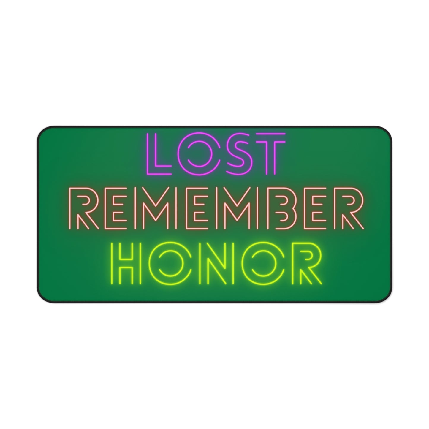 Desk Mat: Lost Remember Honor Dark Green