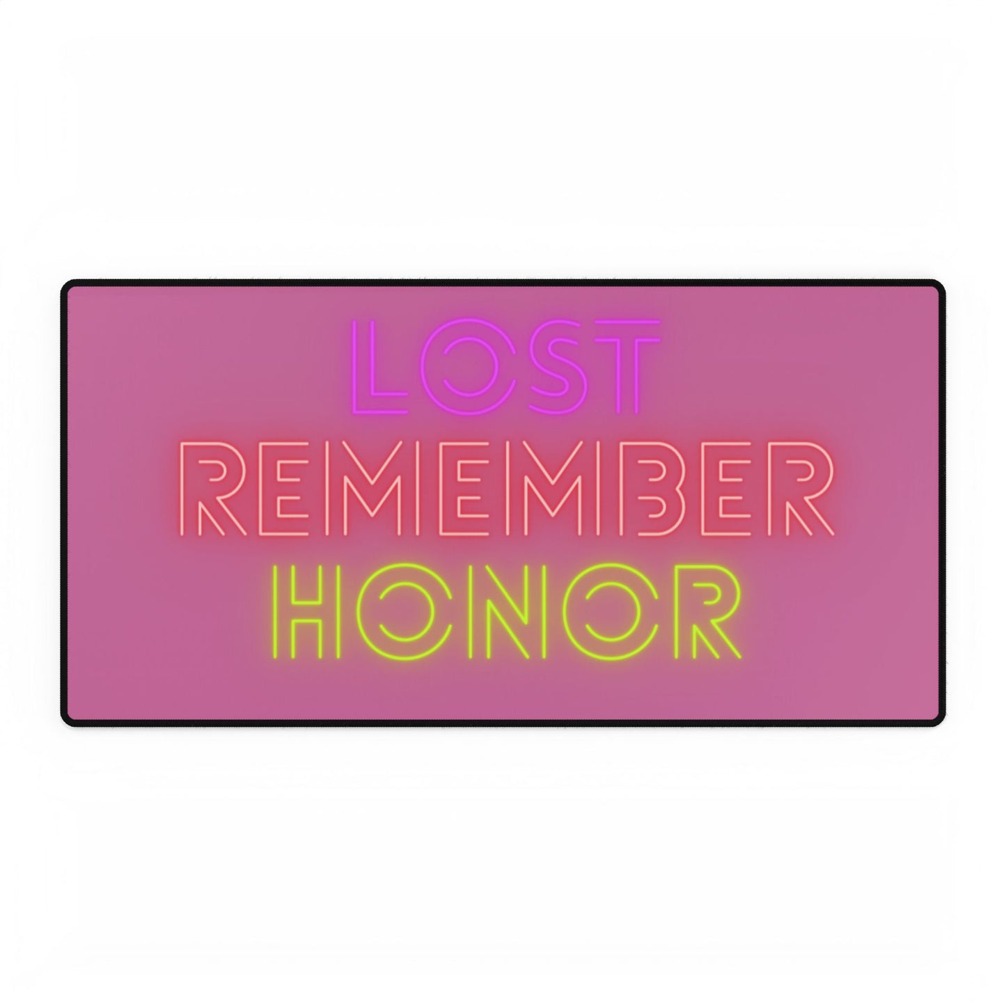 Desk Mats: Lost Remember Honor Lite Pink