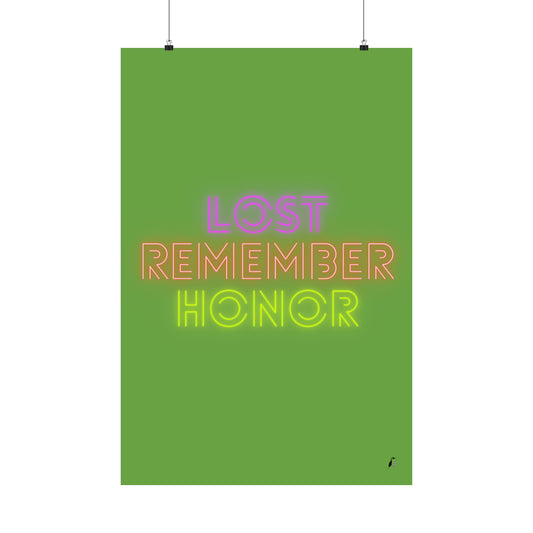 Premium Matte Vertical Posters: Lost Remember Honor Green